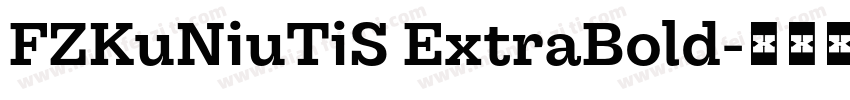 FZKuNiuTiS ExtraBold字体转换